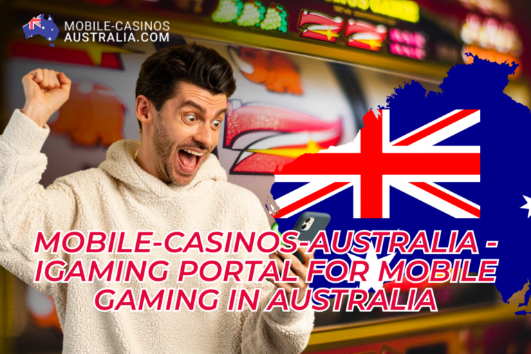 Mobile-Casinos-Australia.com iGaming Portal About Mobile Games in AU